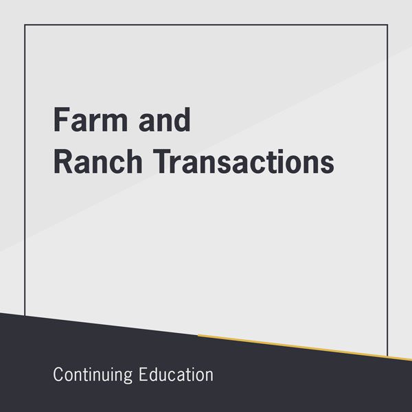 Farm and Ranch Transactions class