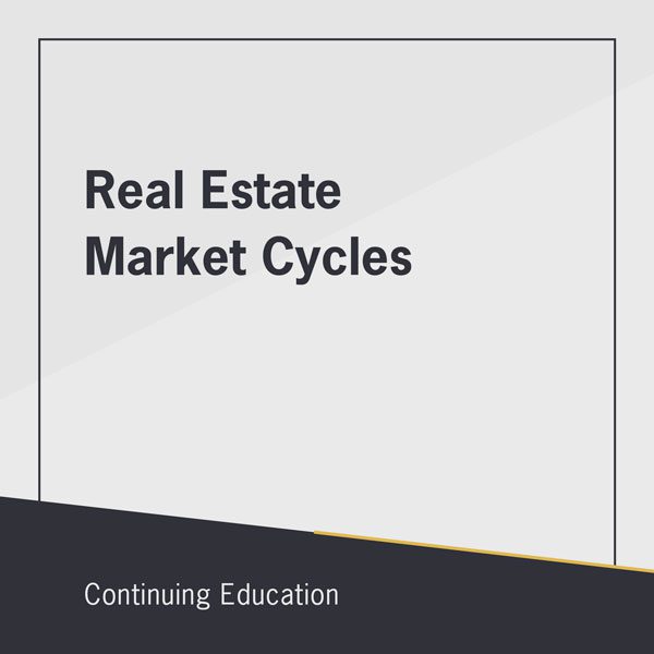 Real Estate Market Cycles online CE class