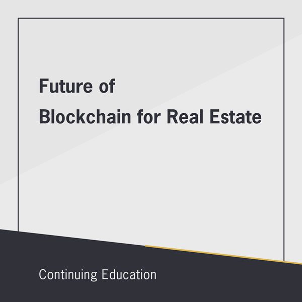 Future of Blockchain for Real Estate class